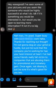 It can be really hard to put your feelings into words without hurting the other person's feelings. Letting Them Down Easy Antimlm