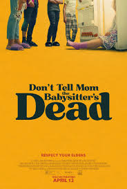 Don't Tell Mom the Babysitter's Dead (1991) - IMDb