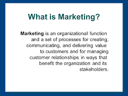 Join over 21,000 businesses already using venngage today What Is Marketing Marketing Is An Organizational Function And A Set Of Processes For Creating Communicating And Delivering Value To Customers And For Ppt Download