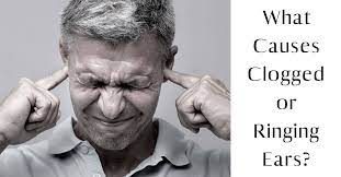 What Causes Clogged Or Ringing Ears | Ear Nose & Throat Consultants, Llc