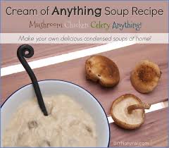 Gone are the days of eating goopy, gloppy have you noticed how all the best, creamy and comforting recipes call for condensed soups? Cream Of Mushroom Soup A Condensed Base Recipe All Cream Of Soups