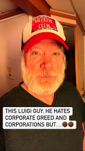 This Luigi guy. He hates Corporate Greed and Corporations but…🤪🤪