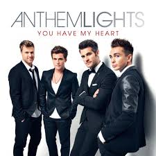 Anthem Lights You Have My Heart Review Anthem Lights Lit Songs My Heart