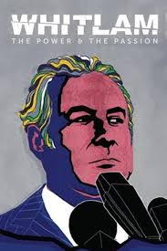 Whitlam: The Power And The Passion (2013)