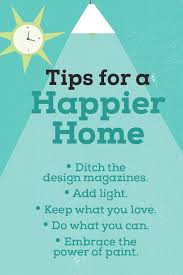 What Does It Take To Have A Happy Home Live Happy Happy