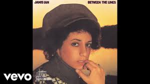 The Story and Meaning Behind "At Seventeen," Janis Ian's Honest and Moving  '70s Hit