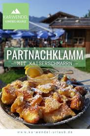 Partnachklamm Ohne Eintritt Wandern Kaiserschmarrn Alm Partnachklamm Kaiserschmarrn Wettersteingebirge