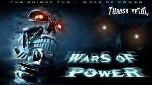 Extreme Metal Wars Of Power Extreme Metal Thrash Metal Metal