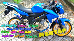 Modifikasi Simple Vixion Nva Nvl Advance Pakai Jari Jari Dan Knalpot Racing Thailook Mantap Youtube