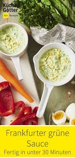 Frankfurter Grune Sauce Mit 7 Krautern Rezept Frankfurter Grune Sauce Grune Sauce Rezepte