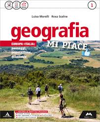 Geografía grado 4° libro de primaria. Geografia Mi Piace Mondadori Education