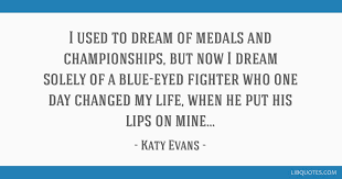 We did not find results for: I Used To Dream Of Medals And Championships But Now I Dream Solely Of A Blue