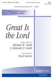 GREAT IS THE L-LARS-SATB