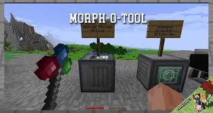 Morph mod installation 1.17.1/1.16.5 · download and install minecraft forge api. Morph O Tool Mod 1 16 5 1 12 2 1 10 2 For Minecraft Cube World Game