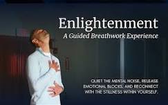 Enlightenment: A Guided Breathwork Experience
