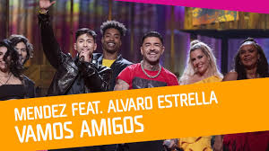 A continuación podrás encontrar las letras de canciones de alvaro estrella disponibles en dice la canción. The Wiwi Jury Reviews Mendez Feat Alvaro Estrella With Vamos Amigos