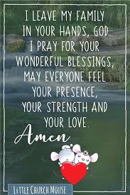 Prayer For God S Presence Strength Love Prayer For My Family Prayer For Family Prayer Quotes