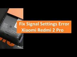 We did not find results for: Memperbaiki Sinyal Hilang Redmi 2 Pro Baseband Unknown Setting Error Youtube