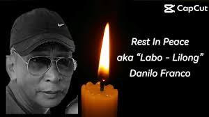 We will remember you kuya Lilong Danilo Franco as the wonderful person we  had., On behalf of BATANG GRESAN, Please accept our deepest condolences ,  To Family Franco. Asser De Arao Franco Ohgie Molo ...