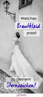 Maybe you would like to learn more about one of these? Romantisch Oder Puristisch Welches Brautkleid Passt Perfekt Zu Deinem Sternzeichen Hochzeitskleid Eng Hochzeit Hochzeitskleider Freier Rucken