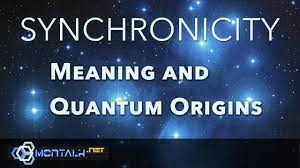Synchronicity The Meaning And Quantum Origins Of Seven Types Of Synchronicities Youtube Synchronicity Spiritual Video Meant To Be