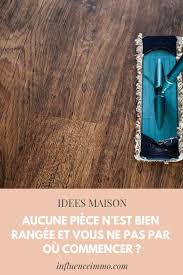 8 Choses A Faire Pour Nettoyer Rapidement Votre Maison Listes De Nettoyage Nettoyant Nettoyage De La Maison
