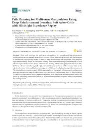 1ers rapprochements dans la villa. Pdf Path Planning For Multi Arm Manipulators Using Deep Reinforcement Learning Soft Actor Critic With Hindsight Experience Replay