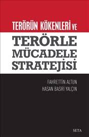 Maybe you would like to learn more about one of these? Pandora Terorun Kokenleri Ve Terorle Mucadele Stratejisi Fahrettin Altun Kitap Isbn 9789752459489