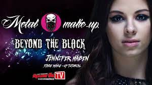 Metal Make Up Beyond The Black Jennifer Haben Stage Make Up Tutorial Youtube