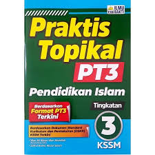 Koleksi dskp dan hsp tingkatan 1 hingga. Abo Buku Latihan 2021 Praktis Topikal Pt3 Pendidikan Islam Tingkatan 3 Shopee Malaysia