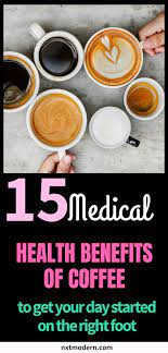 15 Medically Proven Health Benefits Of Coffee And 5 Blends You Should Try Coffee Health Benefits Coffee Benefits Coffee Health