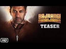 Bajrangi Bhaijaan 17 July 2015 Official Trailers Salman Khan With Images Salman Khan Movie Songs Teaser
