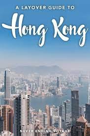 Hong Kong Stopover Guide Asia Travel Macau Travel Hong Kong Travel Guide