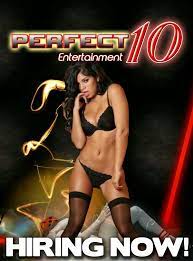Perfect 10 Entertainment - Hiring Strippers, Fresno Strippers