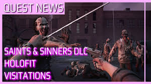 New Saints Sinners Dlc Coming Soon New Fitness Relaxation Apps For Quest Quest News