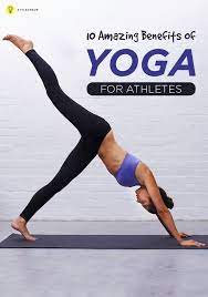 For yoga studio, shop, for beginners. 10 Amazing Benefits Of Yoga For Athletes Yoga Benefits Yoga Everyday Yoga Life
