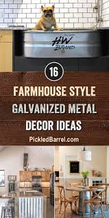4,035 galvanized home decor products are offered for sale by suppliers on alibaba.com, of which flower pots & planters accounts for 21%, other home decor accounts for 5%, and candle holders accounts for 3%. Farmhouse Style Galvanized Metal Decor Ideas Pickled Barrel
