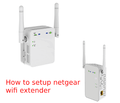 How To Setup Netgear Mywifiext New Extender Netgear Wifi Extender Wifi