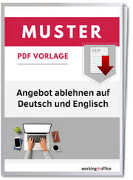 Ein angebot ist eine logische antwort auf die anfrage des kдufers. Angebot Ablehnen Beispiele Auf Deutsch Englisch Workingoffice De