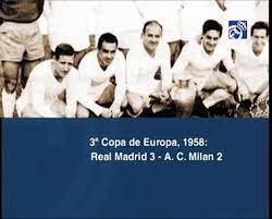 Real madrid prepares for their final preseason match against milan at austria's wörthersee stadion on sunday. Real Madrid 3 2 Ac Milan European Cup 1957 58 Final Video Dailymotion