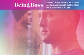 Digital Detox & Productivity with Paul Jarvis & Jason Zook
