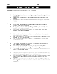 Writers use parallel structure to add clarity to their writing, make it easier to understand and show that their writing is structurally and grammatically correct. Grammar Bytes Parallel Structure Worksheet For 4th 10th Grade Lesson Planet