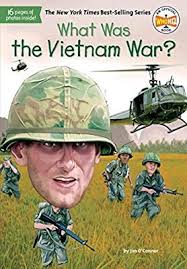 What Was The Vietnam War Jim O Connor Who Hq Tim Foley 9781524789770 Amazon Com Books Vietnam War Vietnam War Veterans Vietnam War Photos