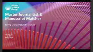 The list below consists of various scopus indexed journals for the year 2021. Master Journal List Manuscript Matcher Pairing Manuscripts With Journals Web Of Science Group