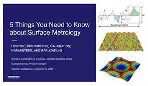 National metrology institute of malaysia (nmim). 5 Things You Need To Know About Surface Metrology Olympus Ims