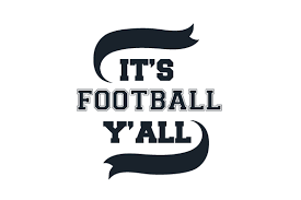 Download It S Football Y All Svg Cut Files Free Svg Files For Cricut Silhouette Free Cricut Images PSD Mockup Templates