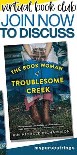 Have You Read The Book Woman Of Troublesome Creek Check Out Our Virtual Book Club And Join Our Discussion Or Use The Quest Book Club Book Club Questions Books