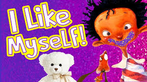 I Like Myself By Karen Beaumont Children S Book Read Aloud Storytime I Like Myself Book Read Aloud Self Esteem Books
