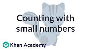 Counting With Small Numbers Counting Early Math Khan Academy Youtube