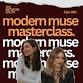 Modern Muse Masterclass
